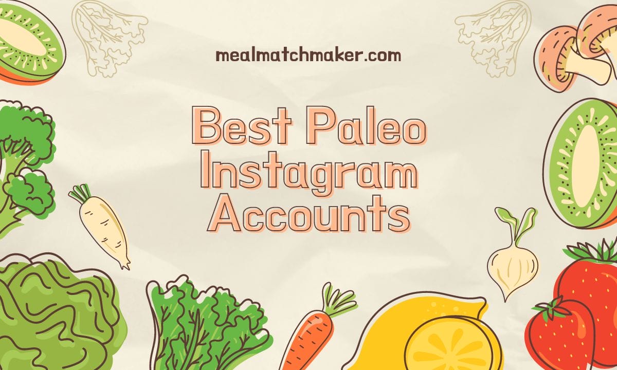 Best Paleo Instagram Accounts